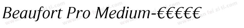 Beaufort Pro Medium字体转换